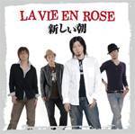 La Vie En Rose : Atarashii Asa